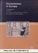 Gebr. - Humanismus in Europa (Bibliothek Der Klassischen Altertumswissenschaften, Neue Folge, 1. Reihe)
