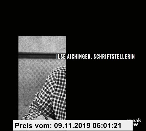 Gebr. - Ilse Aichinger. Schriftstellerin