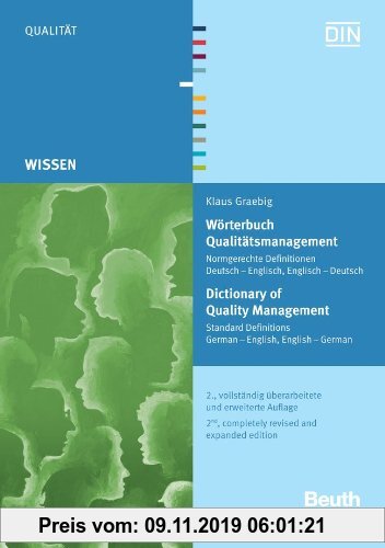Gebr. - Wörterbuch Qualitätsmanagement: Normgerechte Definitionen Deutsch - Englisch, Englisch - Deutsch