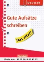 Gebr. - Das sitzt! Deutsch. Gute Aufsätze schreiben: Heft im Hosentaschenformat
