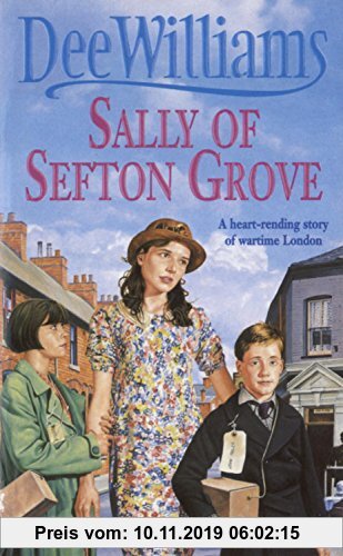 Gebr. - Sally of Sefton Grove: A young woman’s search for love and fulfilment