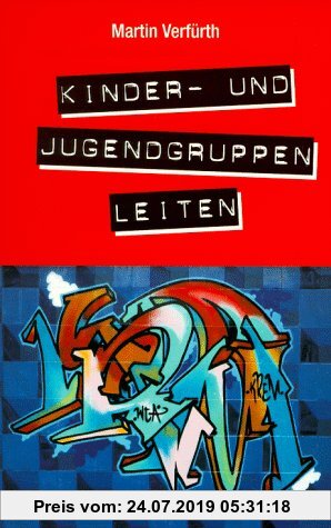 Gebr. - Kindergruppen und Jugendgruppen leiten