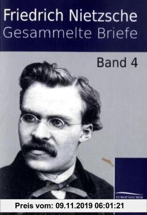 Gebr. - Gesammelte Briefe: Band 4