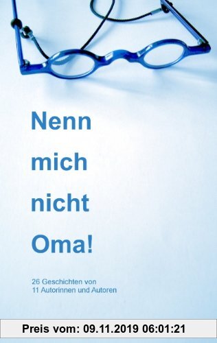 Gebr. - Nenn mich nicht Oma!
