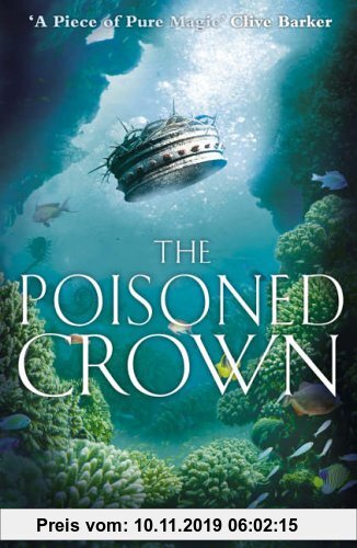 The Poisoned Crown (Sangreal Trilogy)