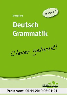 Gebr. - Deutsch Grammatik - clever gelernt: Ab Klasse 5