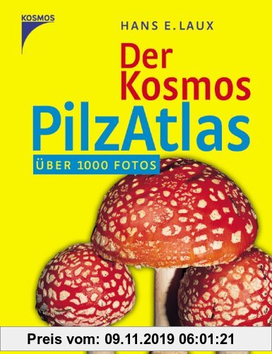 Gebr. - Der Kosmos Pilzatlas