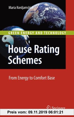 Gebr. - House Rating Schemes: From Energy to Comfort Base (Green Energy and Technology)