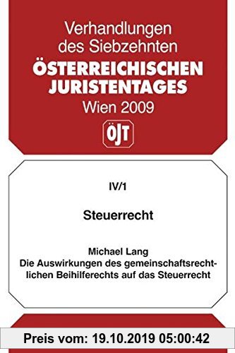 Gebr. - 17. Österreichischer Juristentag 2009 Steuerrecht: Gutachten (Verhandlungen des 17. Österreichischen Juristentages)