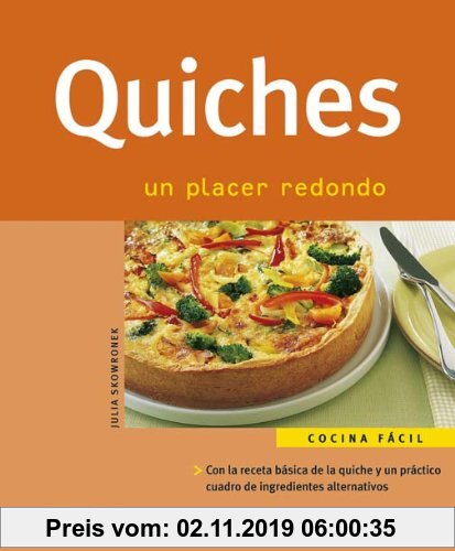 Gebr. - Quiches : un placer redondo (Cocina fácil)