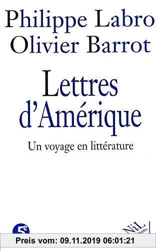 Gebr. - Lettres d'Amérique. Un voyage en littérature