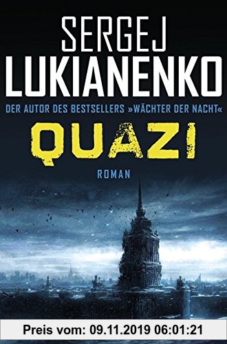 Gebr. - Quazi: Roman (Die Quazi-Romane, Band 1)