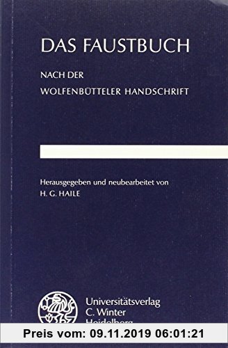 Gebr. - Das Faustbuch: Nach der Wolfenbütteler Handschrift (Beiträge zur neueren Literaturgeschichte)