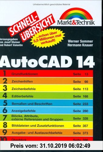 Gebr. - AutoCAD 14 Schnellübersicht . Das perfekte Nachschlagewerk für den täglichen Einsatz (Schnellübersichten)