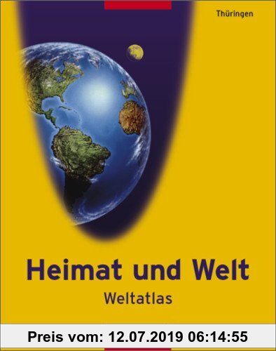 Heimat und Welt - Neuausgabe / Atlas für Thüringen