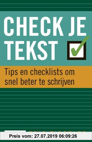 Gebr. - Check je tekst! / druk 1: tips en checklists om snel beter te schrijven