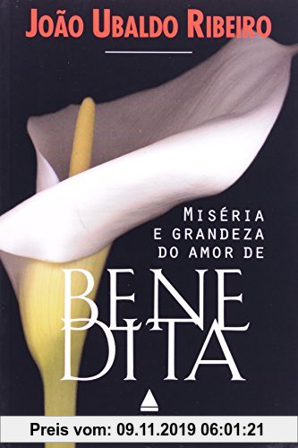 Gebr. - Misérias E Grandeza Do Amor De Benedita (Em Portuguese do Brasil)
