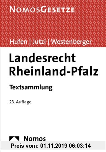 Gebr. - Landesrecht Rheinland-Pfalz: Textsammlung, Rechtsstand: 1. Juli 2014