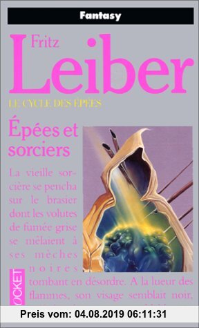 LE CYCLE DES EPEES : EPEES ET SORCIERS (Science Fiction)