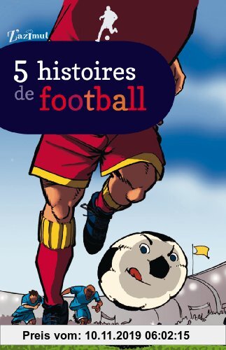 Gebr. - 5 histoires de Football