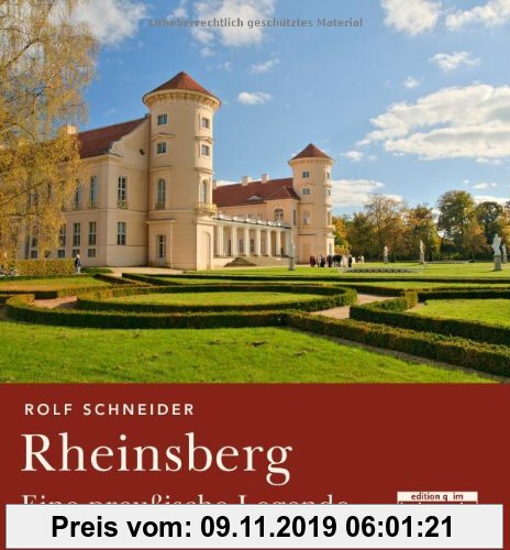 Gebr. - Rheinsberg: Eine preußische Legende