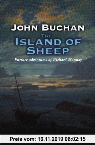 The Island Of Sheep (Richard Hannay, Band 5)