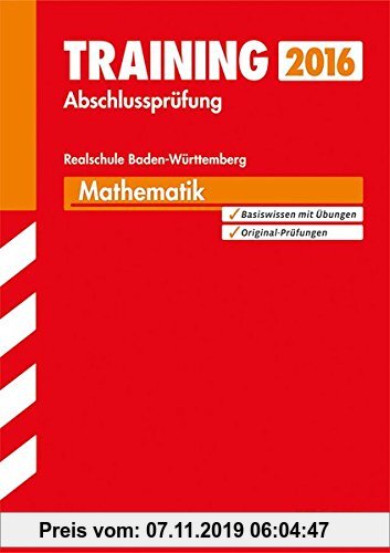 Gebr. - Training Abschlussprüfung Realschule Baden-Württemberg - Mathematik