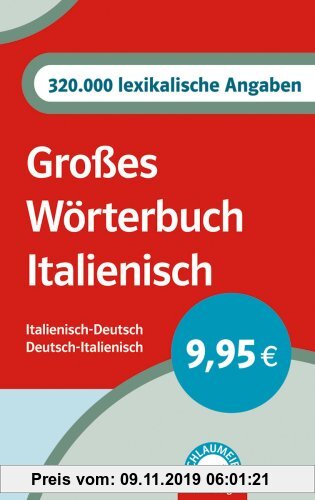 Schlaumeier empfiehlt: Großes Wörterbuch Italienisch. Italienisch-Deutsch /Deutsch-Italienisch