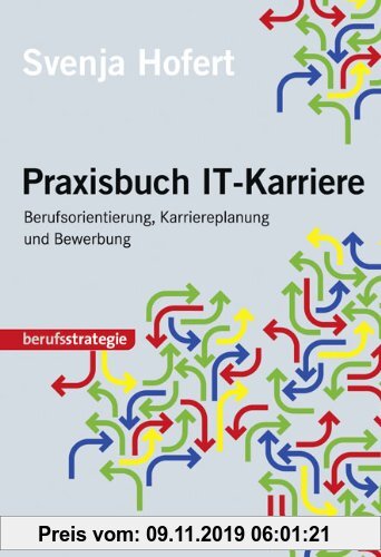 Gebr. - STARK Svenja Hofert: Praxisbuch IT-Karriere