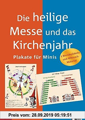 Gebr. - Die heilige Messe und das Kirchenjahr: Plakate für Minis. 2 Wendeplakate und Mitmach-Material