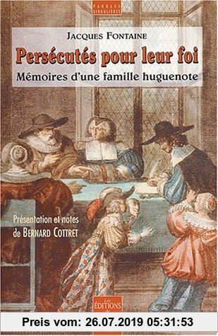 Gebr. - Mémoires d'une famille huguenote, victime de la révocation de l'édit de Nantes