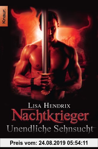 Gebr. - Nachtkrieger: Unendliche Sehnsucht: Roman (Knaur TB)