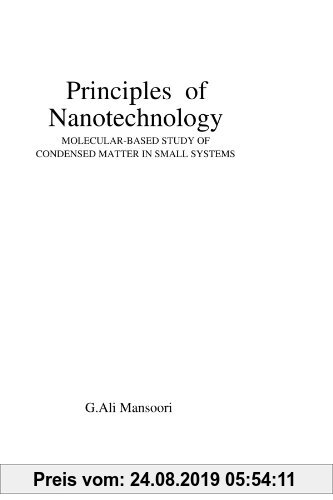 Gebr. - Principles of nanotechnology: molecular based study of condensed matter in small systems