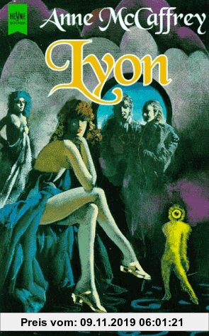 Rowan-Zyklus / Lyon: 4. Roman (Heyne Science Fiction und Fantasy (06))