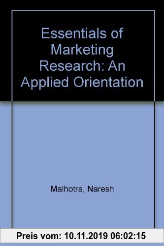 Gebr. - Essentials of Marketing Research: An applied orientation