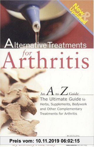 Gebr. - Alternative Treatments for Arthritis: An A to Z Guide