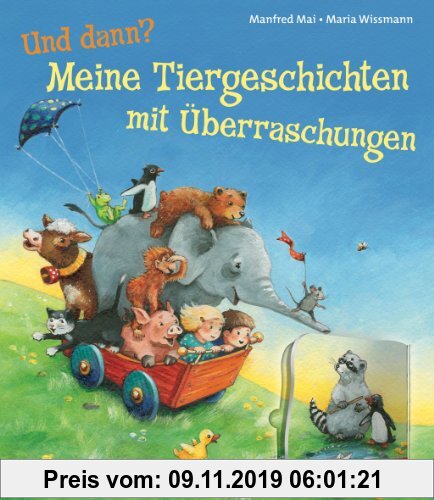 Gebr. - Und dann?: Meine Tiergeschichten mit Überraschungen