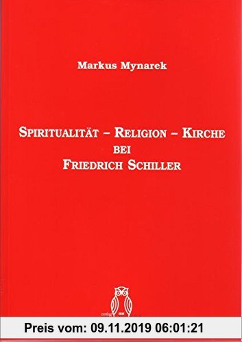 Gebr. - Spiritualität - Religion - Kirche bei Friedrich Schiller