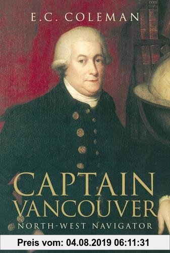 Gebr. - Captain Vancouver: North-West Navigator