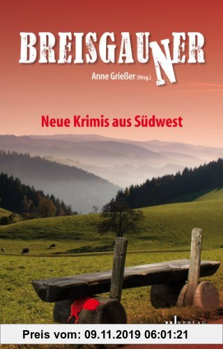 Gebr. - Breisgauner: Neue Krimis aus Südwest