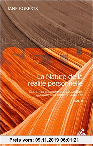 Gebr. - La Nature de la réalité personnelle - T2