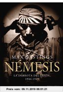 Gebr. - Némesis : la derrota del Japón, 1944-1945 (Memoria Crítica)