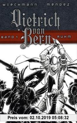 Gebr. - Dietrich von Bern 01: Ruhm