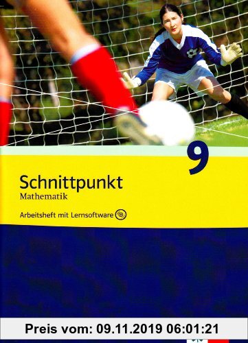 Gebr. - Schnittpunkt - Ausgabe für Nordrhein-Westfalen - Neubearbeitung. Mathematik für Realschulen / Arbeitsheft plus Lösungsheft mit Lernsoftware 9.