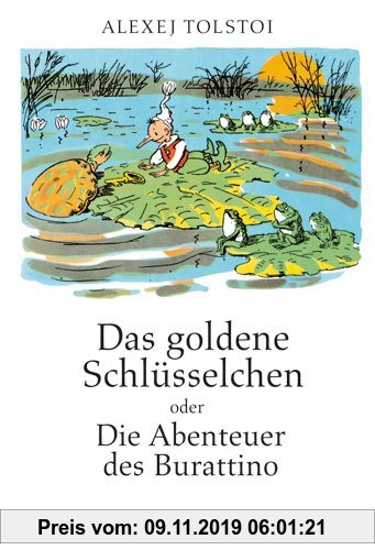 Gebr. - Das goldene Schlüsselchen: oder die Abenteuer des Burattino