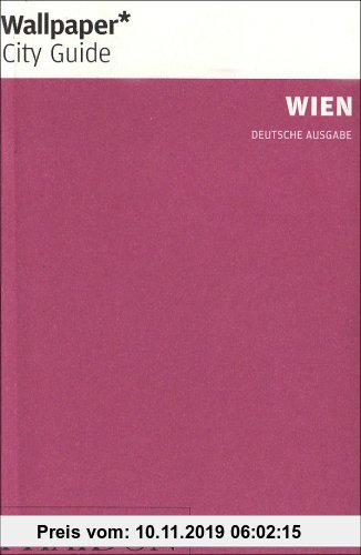 Gebr. - Wallpaper* City Guide Wien