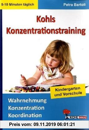 Gebr. - Mein tägliches Konzentrationstraining Kindergarten & Vorschule: Bis zu 10 Minuten täglich