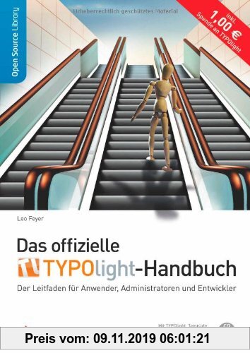 Gebr. - Das offizielle TYPOlight-Handbuch - Von der Website-Erstellung und -Verwaltung bis zur Entwicklung von Templates und Erweiterungen: Der Leitfa