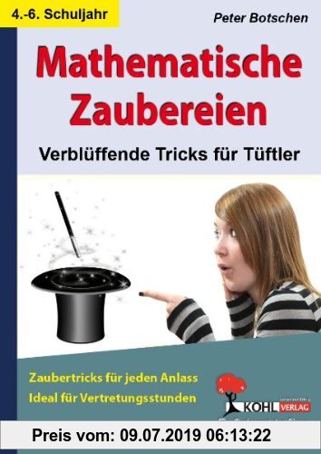 Gebr. - Mathematische Zaubereien: Verblüffende Tricks für Tüftler