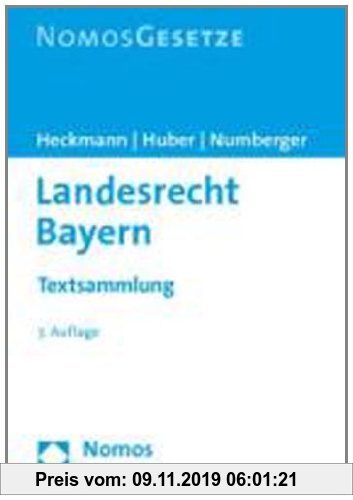 Gebr. - Landesrecht Bayern: Textsammlung, Rechtsstand: 1. Juli 2011